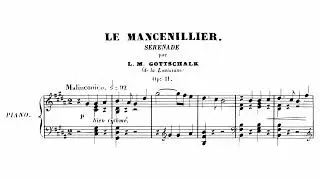 Louis Moreau Gottschalk - Le mancinillier (La sérénade), Op. 11