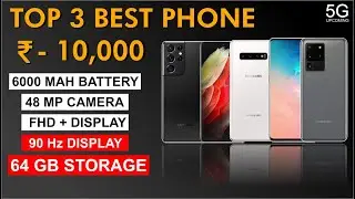 Top 3 Best smart phone under 10000 june 2021. Budget smartphones 2021