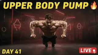 🔴 UPPER BODY PUMP 🔥 | Day 41 Shredded Challenge 💪 LIVE