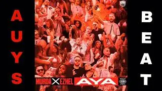 Murda x Ezhel - AYA [Clean Instrumental/Beat/Karaoke] (prod. AUYS)