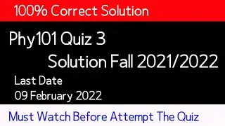 Phy101 Quiz 3 2022 | Phy101 quiz 2 solution 2022| Phy101 quiz 3 | By World Of Education