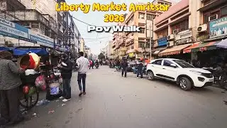 Inside Liberty Market Amritsar | Real Street Life POV Walk 🛍️