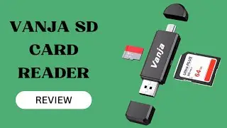 Versatile Card Reader: Vanja SD Card Reader and USB OTG Adapter Review