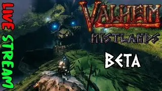 Were Going Back In! Valheim Mistlands Beta! (Rated R Live Stream)