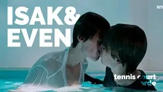 SKAM | Isak and Even - Tennis Court