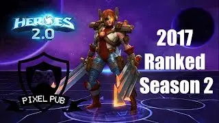 Heroes of the Storm - 2017 Ranked Season 2 - Sonya - Hero League - Doing the Damage