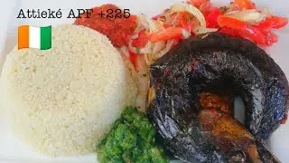 Attieké APF 🇨🇮 DE A à Z comment plier le poisson et le fumer
