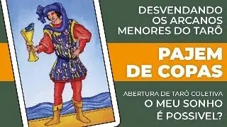 PAJEM DE COPAS | DESVENDANDO OS ARCANOS MENORES DO TARÔ