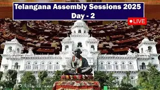 Telangana Legislative Assembly Live Telecast of Sixth Session Telangana Legislative Assembly Day - 2