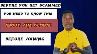 Understand this well before joining Aim global