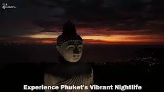 Phuket | A Tropical Oasis That Will Steal Your Heart Away | Aan Tourism