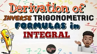 Derivation of Inverse Trigonometric Formulas in Integral | Math-matic TV