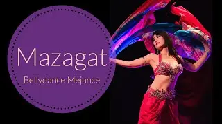 Mazagat〜Bellydance Mejance〜