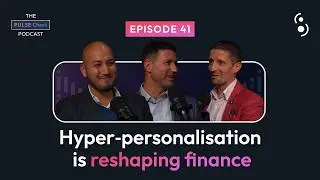 Bojan Obradović & Ben Quinlan - Hyper-Personalisation in Banking: AI, Innovation, and Trust
