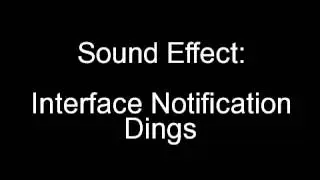 Sound Effect: Interface Notification Dings