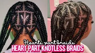 &hearts;️HEART PARTS INSPIRED BRAIDS 🎀| KNOTLESS BRAIDS