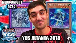 *YUGIOH* DAY 2 YCS ATLANTA: BEST MEKK-KNIGHT INVOKED DECK PROFILE! FEBRUARY 2018 BANLIST (Alex.J)