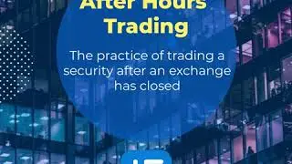 After Hours Trading - Super Stocks Market Concepts