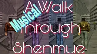 A Musical Walk Through Shenmue: #3 Rainy Day feat. Remix Music by Richard Cartlidge