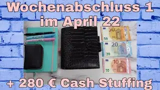 Wochenabschluss 1 im April und ein fettes 280 € Cash Stuffing I #Budgeting by Meloflori
