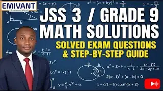 JSS 3 Mathematics Past Questions Solved | Exam Preparation with Students