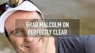 Brad Malcolm is Perfectly Clear - TWiP Talks 61