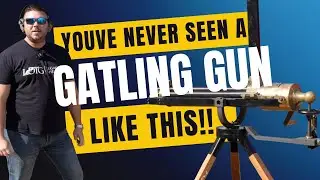 What its like Shooting a REAL Gatling Gun!  1800's FULL AUTO!!