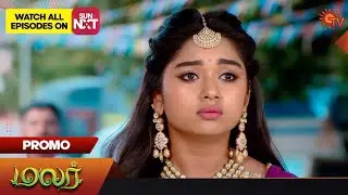 Malar - Special Promo | 18 July 2023 | Sun TV Serial | Tamil Serial
