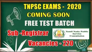 TNPSC EXAMS 2020 | Notification Very Soon | Sub Registrar Vacancies 220 | TAF IAS ACADEMY