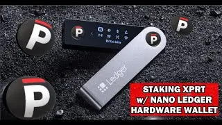 HOW TO STAKE XPRT w/ NANO LEDGER HARDWARE WALLET!!