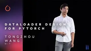 Проектирование загрузчика данных для PyTorch &mdash; Тунчжоу Ван, Массачусетский технологический институт