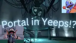 Somebody made PORTAL in YEEPS!? (APERTURESCIENCE)