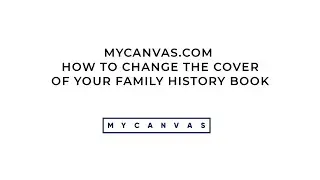 How to Change the Cover Style and Title of Your Ancestry Family History Book - MyCanvas