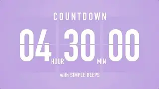 4 Hour 30 Minute Countdown Timer ⏳ Flip Clock with Bell Alerts 💜🔔