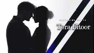 Tera Fitoor | Indie Acoustic Rock Hindi Song | Romantic Intense Love | Original Song