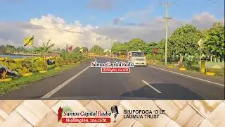 Sāmoa Capital Radio, 03 FEB 2026