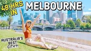 48 Hours in Melbourne: The Ultimate Travel Guide 2025 
