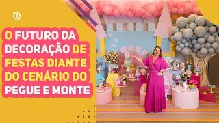 A decoração de festas acabou com a chegada do Pegue e Monte?