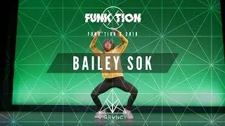 Bailey Sok Solo | Funk'tion X 2018 [@VIBRVNCY Front Row 4K]