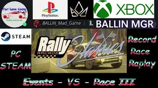 Rally Arcade Classics - PC / STEAM - Events - VS Event 3 - World Record Race Replays!