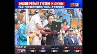 Sikkim CM launches Online Permit System for RAP & PAP