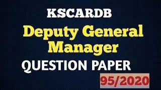 KSCARDB- Deputy General Manager Question Paper - 95/2020.Ep:601
