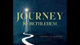 Pastor Rob Groves- 11/30/2025 - Journey to Bethlehem: The Road of Hope