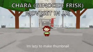 UNDERTALE Chara/Frisk Custom Moveset in jjs (outdated) ||Jujutsu Shenanigans||