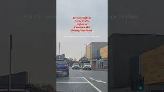 Turn Right at Tricky Traffic Lights on Cheetham Hill Driving Test Route Video #shorts #shortvideo UK