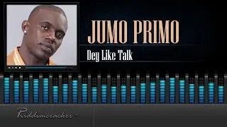Jumo Primo - Dey Like Talk [Soca 2016] [HD]