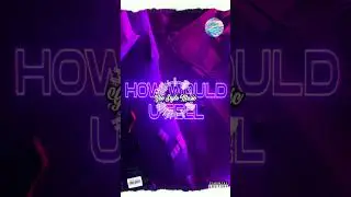 PnB Rock - How Would U Feel Remix