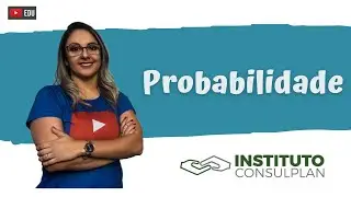 Probabilidade de escolher o seu par na quadrilha - CONSULPLAN - Somatize - Professora Edna Mendes