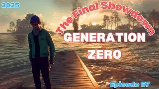 Generation Zero Full Solo Gameplay Day 57 - The Final Showdown (2025)
