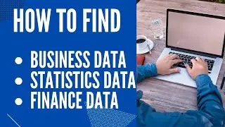 How to Get Financial Data l How to Collect Data for Research l How to Collect Secondary Data